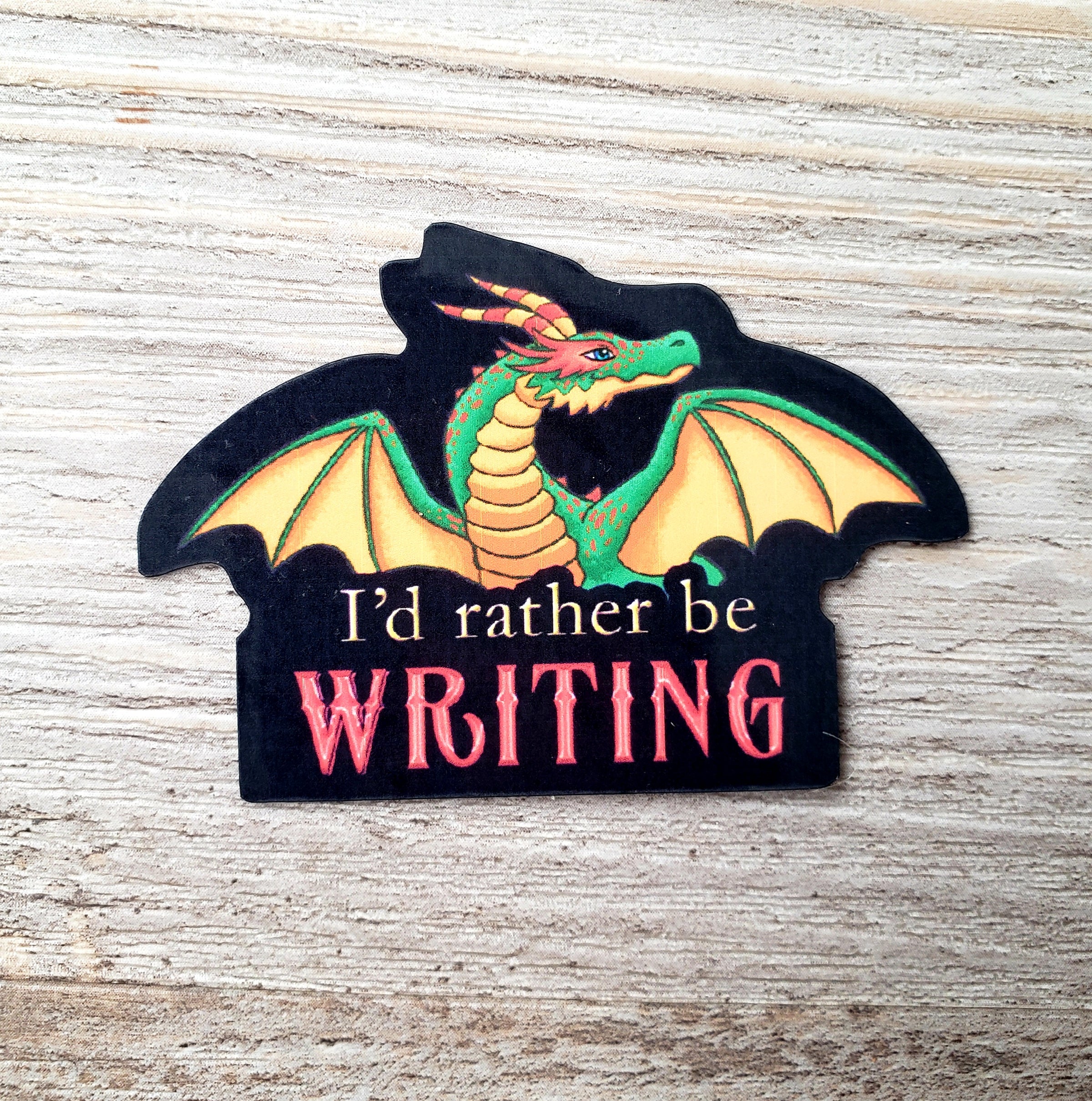 I'd Rather be Writing Vinyl Sticker