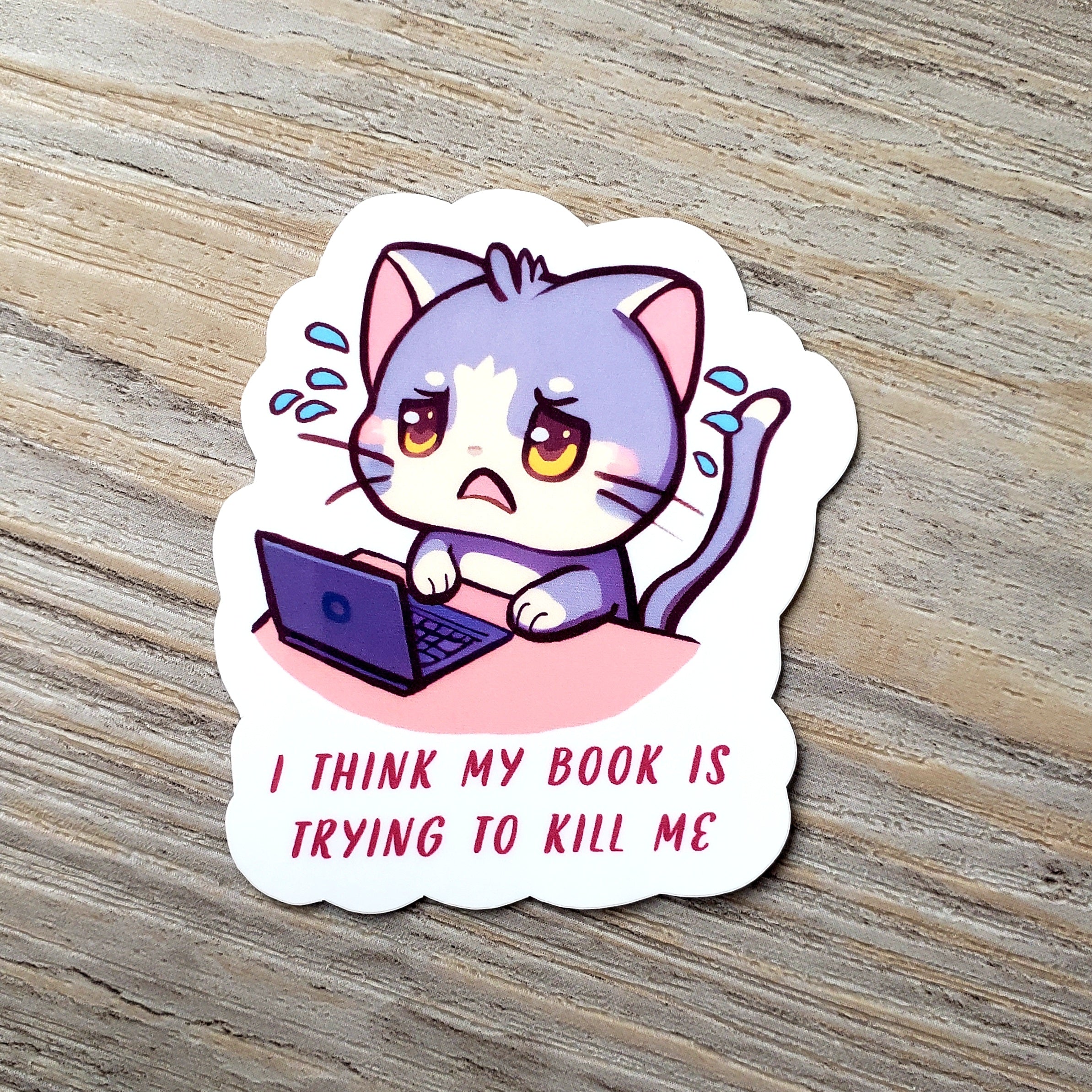 My Book is Trying to Kill Me Vinyl Sticker