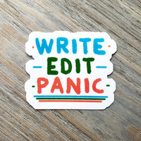 Write, Edit, Panic Vinyl Sticker